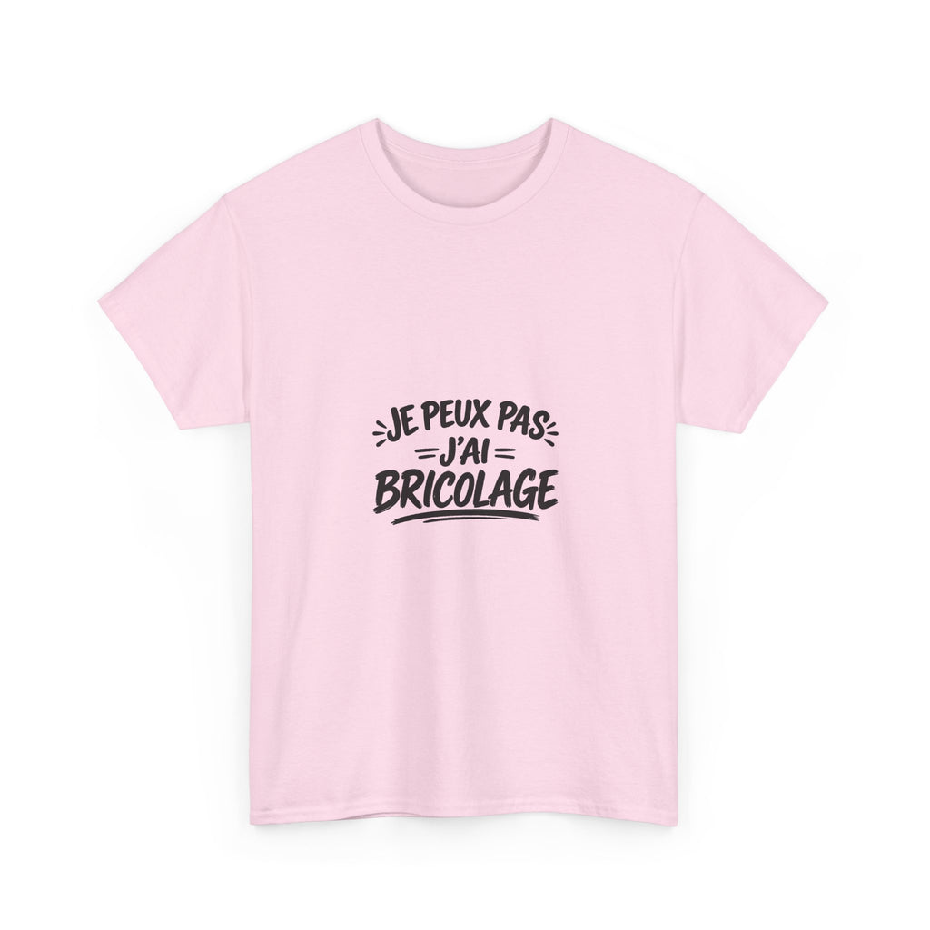 T-shirt humour bricolage – Je peux pas, j’ai bricolage